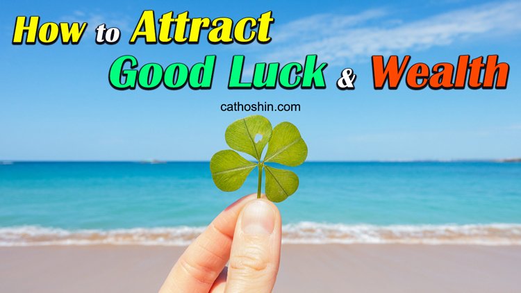 different methods to attract good luck and money