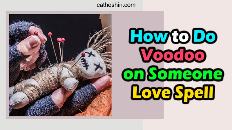 ways to use voodoo on someone