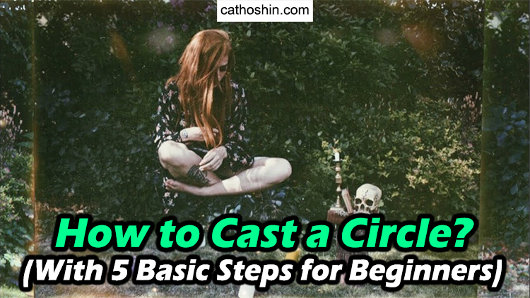 ways to cast a magic circle